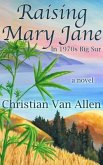 Raising Mary Jane (eBook, ePUB)