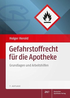 Gefahrstoffrecht für die Apotheke (eBook, PDF) - Verlag, Deutscher Apotheker