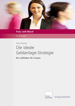 Cover Die ideale Geldanlage-Strategie - Download PDF (eBook, PDF)
