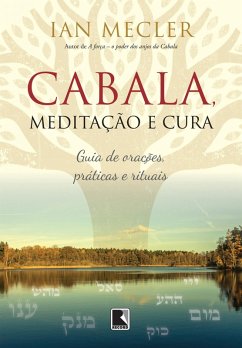 Cabala, meditação e cura (eBook, ePUB) - Mecler, Ian