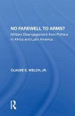 No Farewell To Arms? (eBook, ePUB)