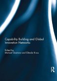 Capability Building and Global Innovation Networks (eBook, PDF)