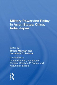 Cover Military Power And Policy In Asian States (eBook, ePUB)