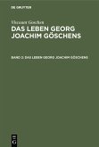 Viscount Goschen: Das Leben Georg Joachim Göschens. Band 2 (eBook, PDF)