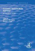 Computer Assisted Mass Appraisal (eBook, ePUB) Computer Assisted Mass Appraisal (eBook, ePUB)