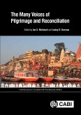 Many Voices of Pilgrimage and Reconciliation, The (eBook, ePUB)