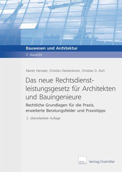 Das neue Rechtsdienstleistungsgesetz für Architekten und Bauingenieure (eBook, PDF) - Deckenbrock, Christian; Esch, Christian; Henssler, Martin