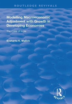 Modelling Macroeconomic Adjustment with Growth in Developing Economies (eBook, PDF) - Mallick, Sushanta K.