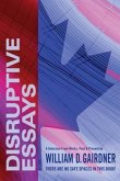 DISRUPTIVE ESSAYS (eBook, ePUB) DISRUPTIVE ESSAYS (eBook, ePUB)
