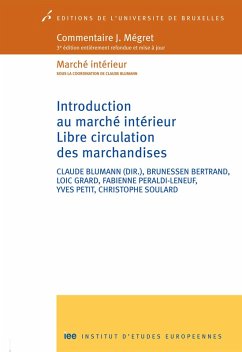 Introduction au marché intérieur (eBook, ePUB) - Soulard, Christophe; Peraldi-Leneuf, Fabienne; Bertrand, Brunessen