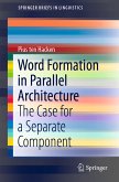 Word Formation in Parallel Architecture (eBook, PDF)