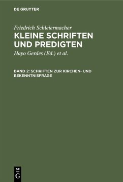 Schriften zur Kirchen- und Bekenntnisfrage (eBook, PDF) - Schleiermacher, Friedrich