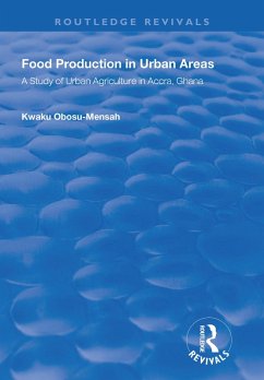 Food Production in Urban Areas (eBook, ePUB) - Obosu-Mensah, Kwaku