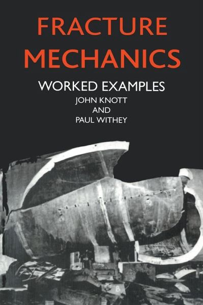 Fracture Mechanics (eBook, ePUB) Fracture Mechanics (eBook, ePUB)