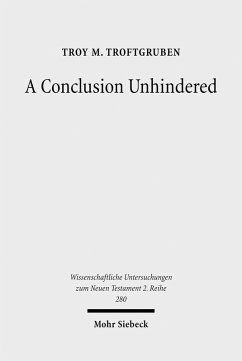 A Conclusion Unhindered (eBook, PDF) - Troftgruben, Troy M.