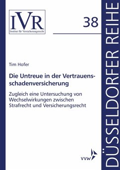 Die Untreue in der Vertrauensschadenversicherung (eBook, PDF) - Hofer, Tim