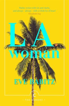 L.A. Woman (eBook, ePUB) - Babitz, Eve
