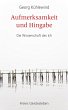 Aufmerksamkeit und Hingabe (eBook, ePUB) - Bild 1