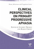 Clinical Perspectives on Primary Progressive Aphasia (eBook, ePUB)