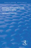 Emergent Commercial Trends and Aviation Safety (eBook, ePUB)
