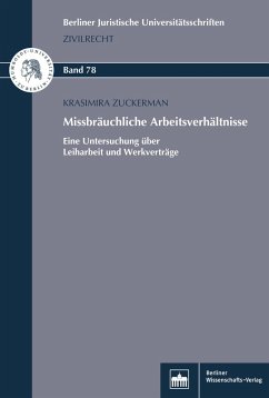 Missbräuchliche Arbeitsverhältnisse (eBook, PDF) - Zuckermann, Krasimira