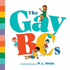 The GayBCs (eBook, ePUB) - Webb, M. L.