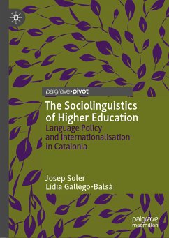 The Sociolinguistics of Higher Education (eBook, PDF) - Soler, Josep; Gallego-Balsà, Lídia