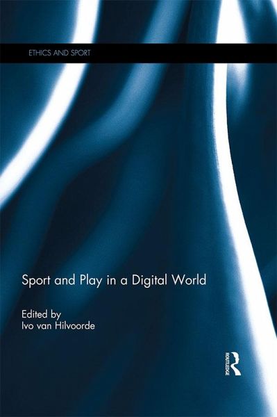 Sport and Play in a Digital World (eBook, ePUB) Sport and Play in a Digital World (eBook, ePUB)