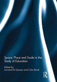 Space, Place and Scale in the Study of Education (eBook, ePUB)