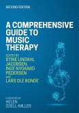 A Comprehensive Guide to Music Therapy, 2nd Edition (eBook, ePUB)