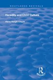 Heredity and Child Culture (eBook, PDF) Heredity and Child Culture (eBook, PDF)