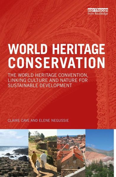 World Heritage Conservation (eBook, ePUB) World Heritage Conservation (eBook, ePUB)