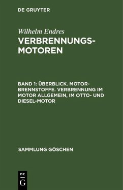 Cover Überblick. Motor-Brennstoffe. Verbrennung im Motor allgemein, im Otto- und Diesel-Motor (eBook, PDF)