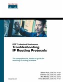 Troubleshooting IP Routing Protocols (CCIE Professional Development Series) (eBook, PDF)