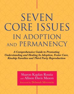 Seven Core Issues in Adoption and Permanency (eBook, ePUB) - Roszia, Sharon; Maxon, Allison Davis