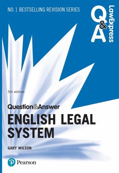 Law Express Question and Answer: English Legal System (eBook, ePUB) - Wilson, Gary