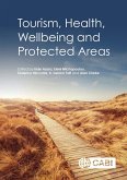 Tourism, Health, Wellbeing and Protected Areas (eBook, ePUB)