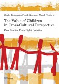 The Value of Children in Cross-Cultural Perspective (eBook, PDF)