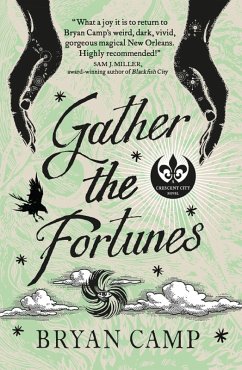 Gather the Fortunes (eBook, ePUB) - Camp, Bryan
