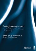 Getting it Wrong in Spain (eBook, ePUB)