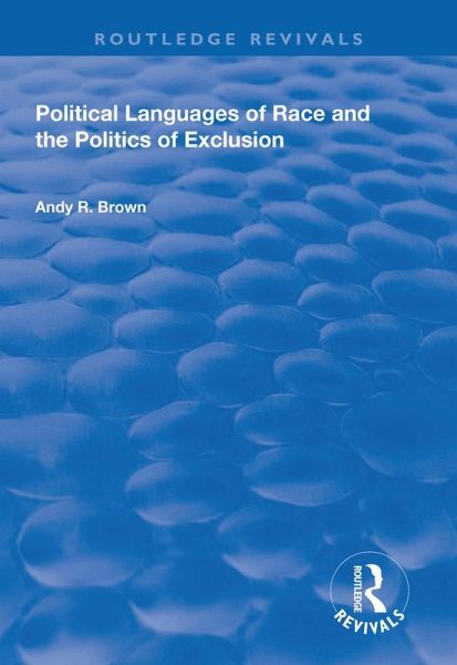 Political Languages of Race and the Politics of Exclusion (eBook, ePUB)