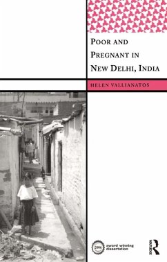 Poor and Pregnant in New Delhi, India (eBook, ePUB) - Vallianatos, Helen