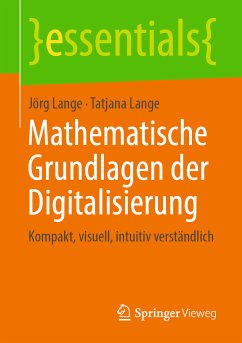 Mathematische Grundlagen der Digitalisierung (eBook, PDF) - Lange, Jörg; Lange, Tatjana