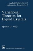Variational Theories for Liquid Crystals (eBook, PDF)