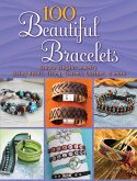 100 Beautiful Bracelets (eBook, ePUB)