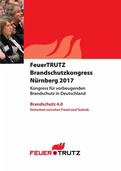 Tagungsband FeuerTRUTZ Brandschutzkongress 2017 - E-Book (PDF) (eBook, PDF) Cover Tagungsband FeuerTRUTZ Brandschutzkongress 2017 - E-Book (PDF) (eBook, PDF)