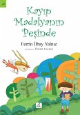 KAYIP MADALYANIN PESINDE (eBook, PDF) KAYIP MADALYANIN PESINDE (eBook, PDF)