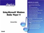 Using Microsoft Windows Media Player 11 (Digital Short Cut) (eBook, PDF)