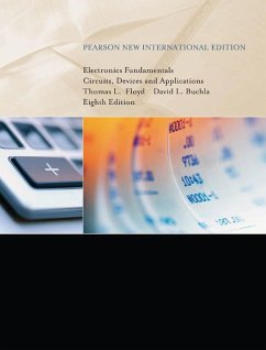 Electronics Fundamentals: Pearson New International Edition ePUB eBook (eBook, ePUB) - Floyd, Thomas L; Buchla, David M.