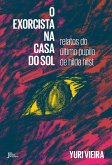 O exorcista na Casa do Sol (eBook, ePUB)